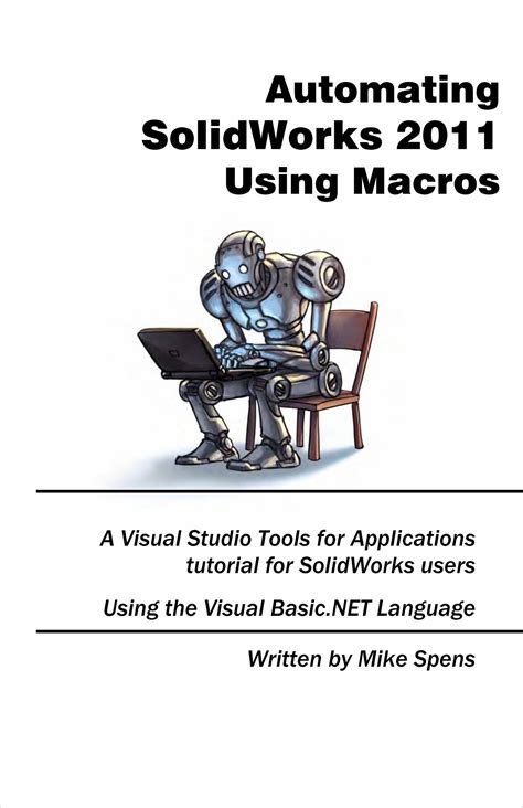 Automating Solidworks 2011 Using Macros