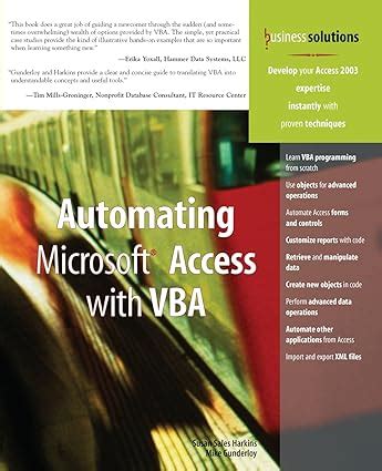 Read Online Automating Microsoft Access With Vba Business Solutions 