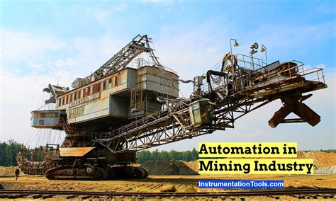 Automation In Mining Industry