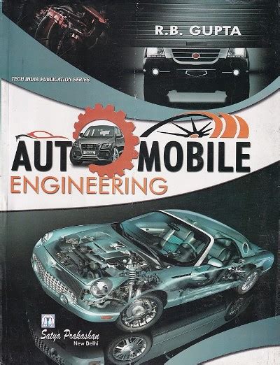 Read Online Automobile Engineering Book By R B Gupta Satya Prakashan In 