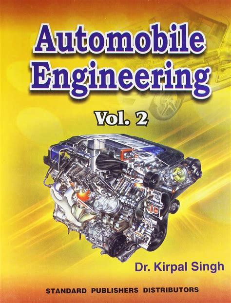 Read Automobile Engineering Kirpal Singh 