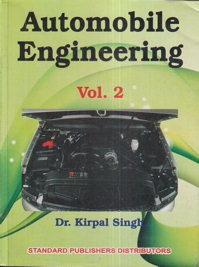 Full Download Automobile Engineering Text Kirpal Singh For Mechanical 