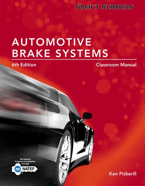 Download Automotive Brakes Systems 6Th Edition Chapters Answered 