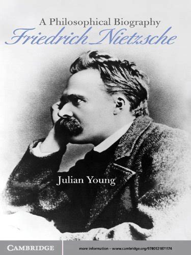 autor friedrich nietzsche biography julian young pdf