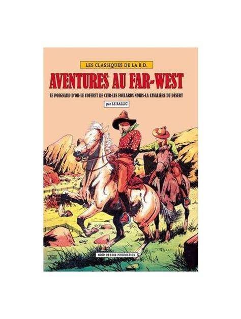 aventures au far west