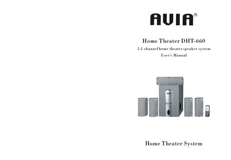 Read Online Avia Dht 620 Home Theater Systems Owners Manual 