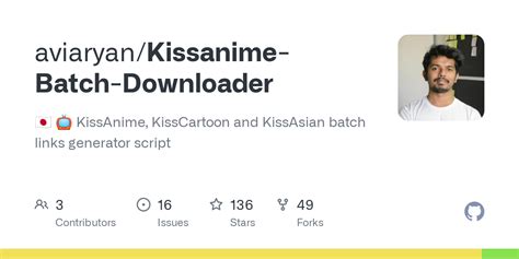 aviaryan/Kissanime-Batch-Downloader - Github