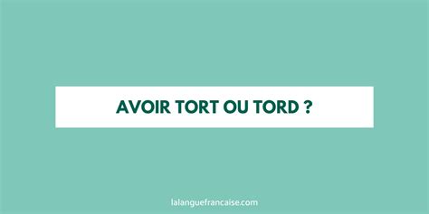 Avoir Tort