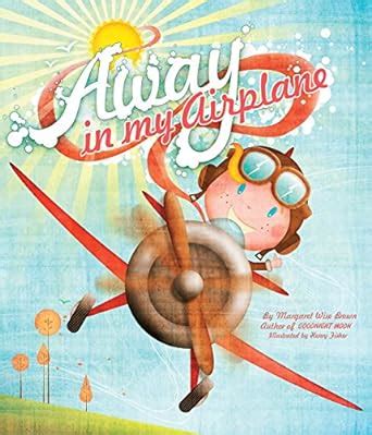 Download Away In My Airplane Mwb Picturebooks 