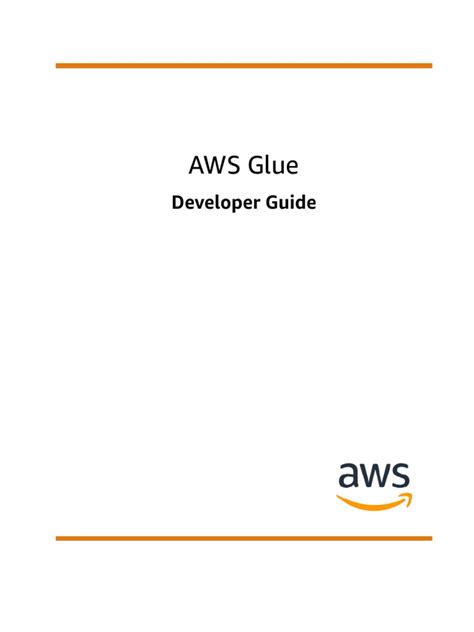 Aws Glue Developer Guide