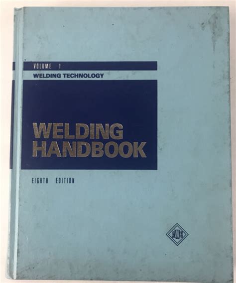 Read Online Aws Welding Handbook Eighth Edition Volume 