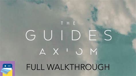 Axiom Game Walkthrough