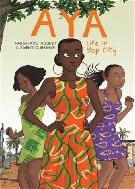 Read Aya Life In Yop City Aya 1 3 By Marguerite Abouet 