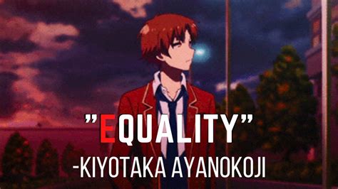 Ayanokoji Quote About Equality
