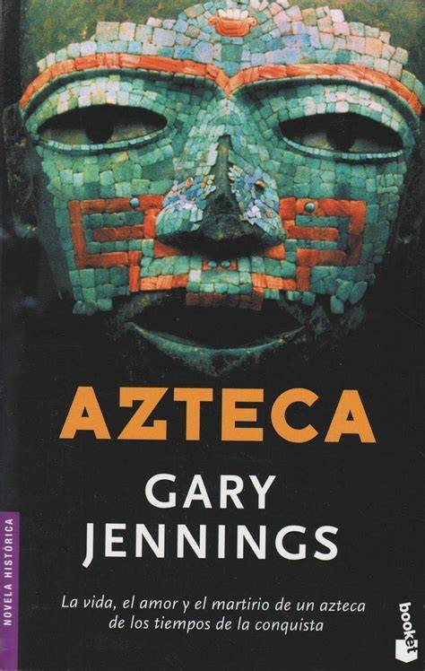 Azteca Gary Jennings