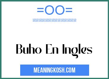 búho - Diccionario Inglés-Español WordReference.com