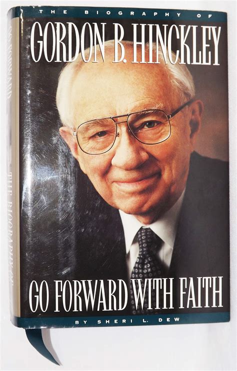 b biography gordon hinckley
