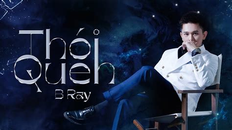 b ray | Nhng Bi Ht Hay Nht Ca B