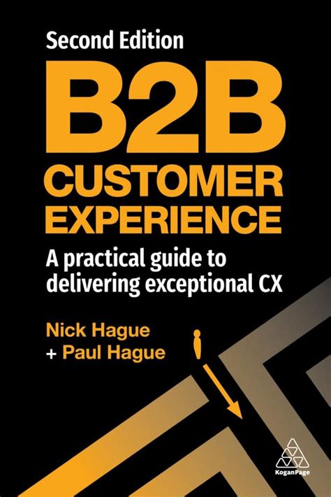 Download B2B Customer Experience A Practical Guide To Delivering Exceptional Cx 