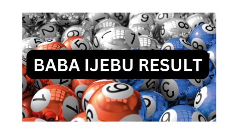 Baba Ijebu Results