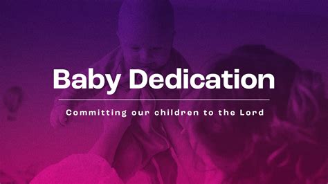 Baby Dedication Service