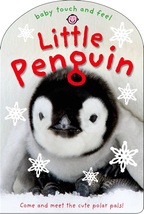Read Online Baby Touch And Feel Little Penguin 