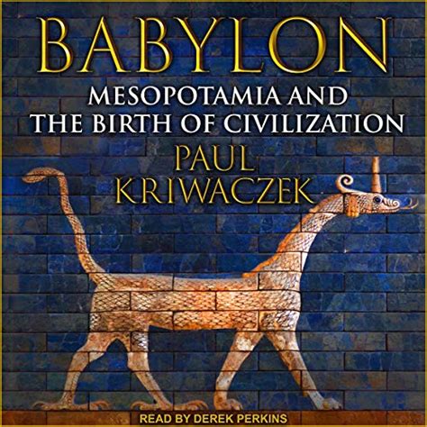Download Babylon Mesopotamia And The Birth Of Civilization 