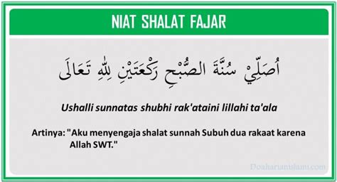 Bacaan Niat Shalat Fajar Sholat Sunnah Sebelum Subuh Sholat Sunnah Sebelum Subuh - Sholat Sunnah Sebelum Subuh