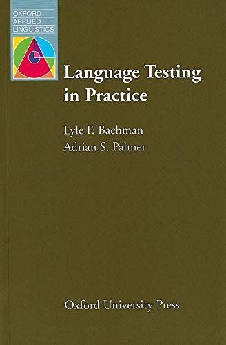 Full Download Bachman And Palmer Language Testing In Practice 