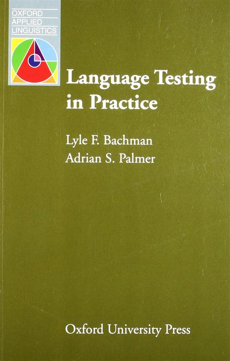 Full Download Bachman And Palmer Language Testing In Practice 