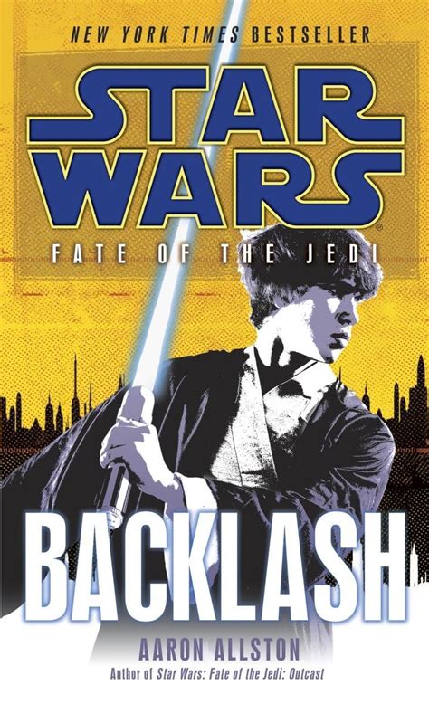 Backlash Star Wars Fate Of The Jedi 4 Aaron Allston