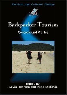Read Backpacker Tourism Concepts And Profiles Tourism And Cultural Change 
