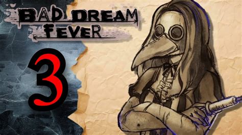 Bad Fever Walkthrough