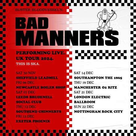 bad manners tour dates 2024
