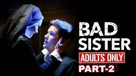 bad sister nude scenes