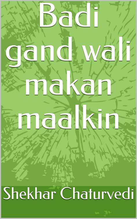 badi badi gand