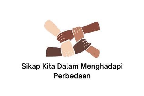 Bagaimana Sikap Kita Dalam Menghadapi Perbedaan Keragaman Di Bagaimana Sikap Kita Dalam Menyikapi Perbedaan Keberagaman Di Indonesia - Bagaimana Sikap Kita Dalam Menyikapi Perbedaan Keberagaman Di Indonesia