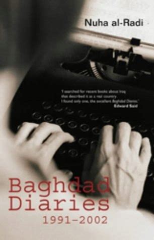 Read Online Baghdad Diaries 1991 2002 