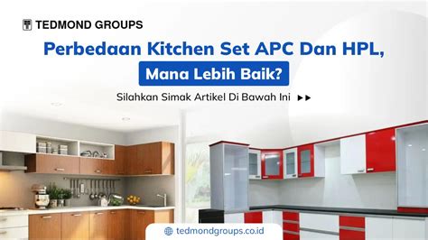 Bahan Kitchen Set Acp Vs Hpl Mana Yang Kitchen Set Aluminium Vs Hpl - Kitchen Set Aluminium Vs Hpl