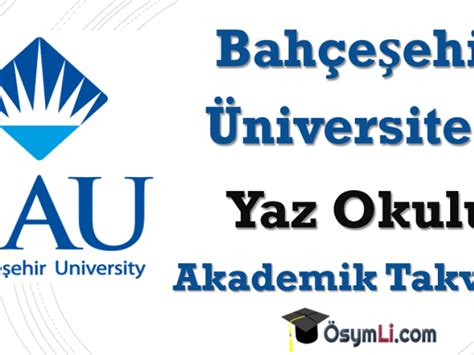 bahcesehir university akademik takvim