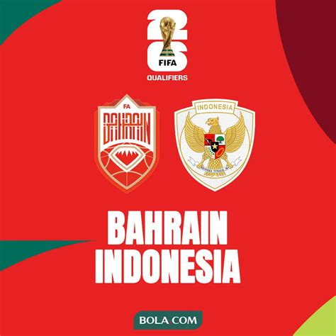 BAHRAIN PIALA DUNIA：KEGELISAHAN SELIMUTI BAHRAIN DI KUALIFIKASI PIALA DUNIA 2026,