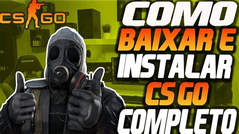 baixar e instalar cs go para pc