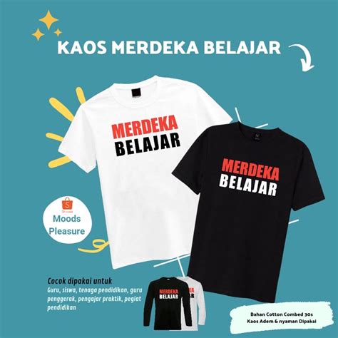 Baju Merdeka Belajar  Kaos T Shirt Merdeka Belajar Kemendikbud Shopee Indonesia - Baju Merdeka Belajar