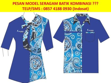 Baju Seragam  0857 4188 0930 Indosat Jual Baju Seragam Batik - Baju Seragam