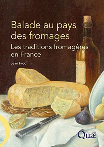 Download Balade Au Pays Des Fromages French Edition 