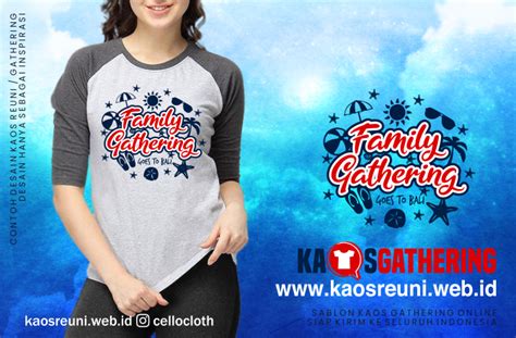 Bali Family Gathering Kaos Family Gathering Kaos Employe Desain Kaos Gathering - Desain Kaos Gathering