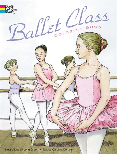 Ballet Class Coloring Book Dover Fashion Coloring Book