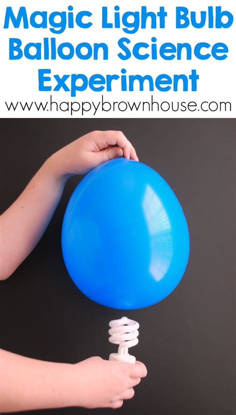 Balloon Powered Lightbulb Science Experiment Science Fun Balloon Science Experiments - Balloon Science Experiments