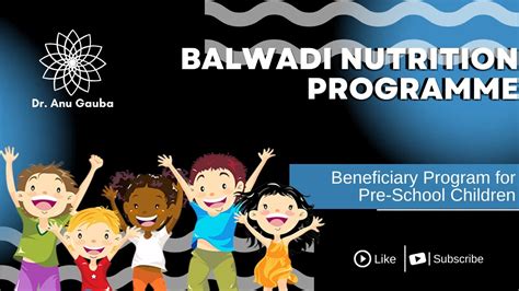 Balwadi Nutrition Programme