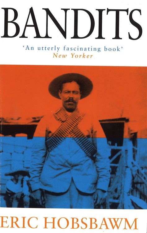 Read Online Bandits Eric Hobsbawm 